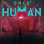 Once Human Free Download Now Available with Game Highlights