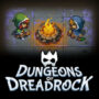 Get Dungeons of Dreadrock for Switch: Best Price After Comparison