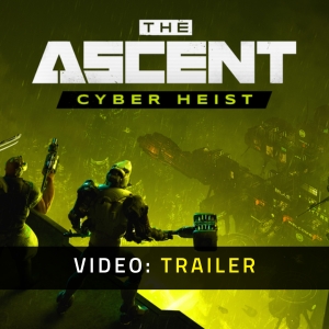 The Ascent Cyber Heist Video Trailer