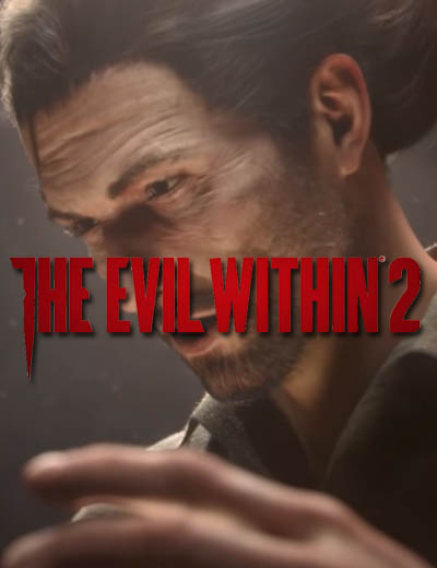 Watch 34 Minutes Of The Evil Within 2 Gameplay Footage
