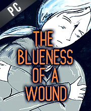 The Blueness of a Wound