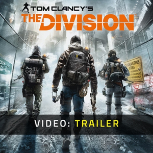 Tom Clancy's The Division Video Trailer