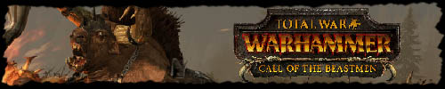 Total Warhammer Call of the Beastman