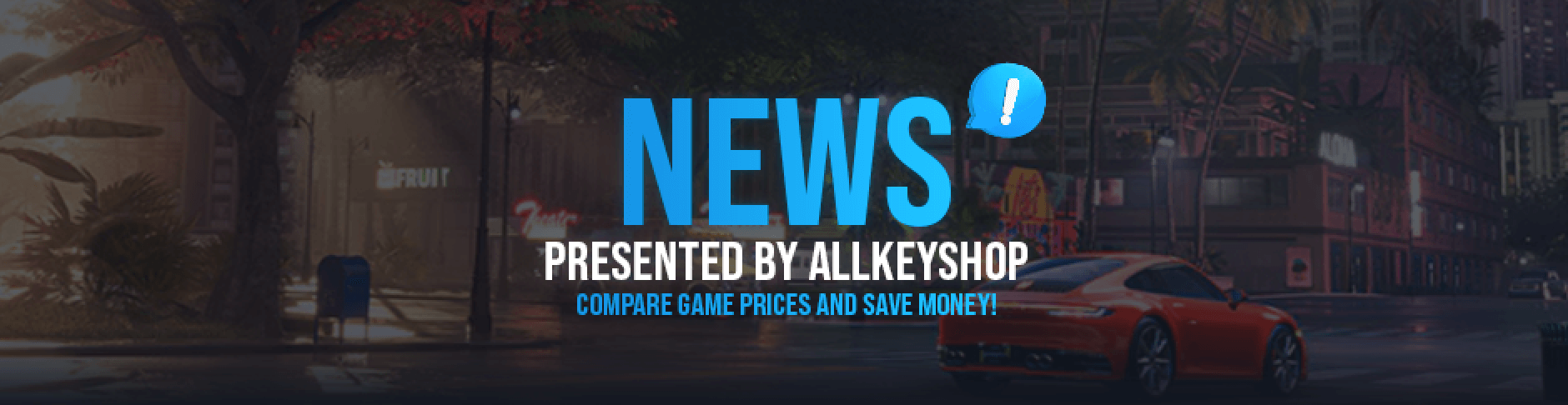 News Presented by Allkeyshop