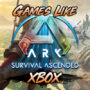 Top 10 Games Like ARK Survival Ascended on Xbox