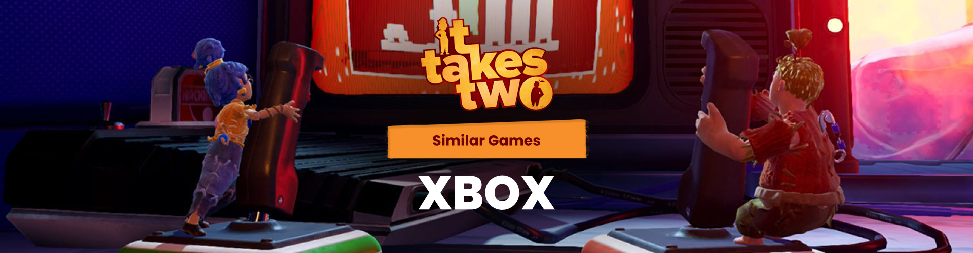 Xbox Games Like It Takes Two