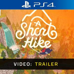 A Short Hike PS4 - Trailer