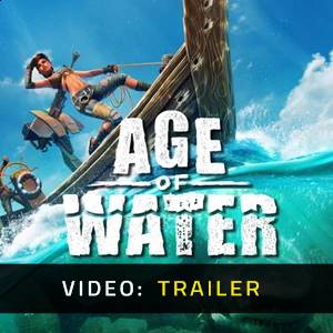 Age of Water - Video Trailer