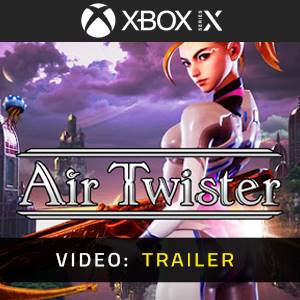 Air Twister Xbox Series - Trailer