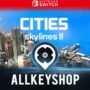 Buy Cities Skylines 2 Nintendo Switch Compare Prices