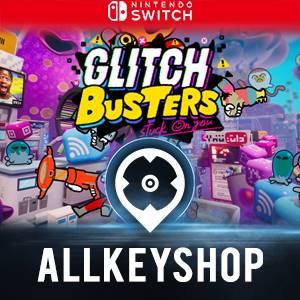 Glitch Busters: Stuck On You