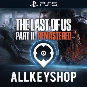 THE LAST OF US PART II REMASTERED – Gameplanet