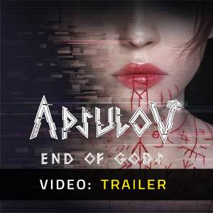 Apsulov End of Gods Video Trailer