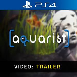 Aquarist - Video Trailer