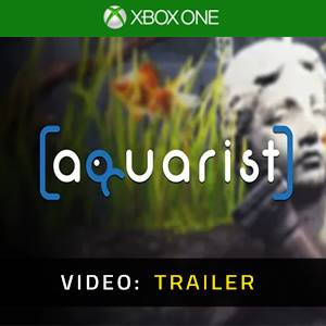 Aquarist - Video Trailer