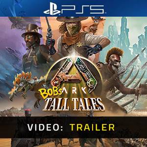 ARK Bob’s Tall Tales - Video Trailer