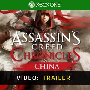 Assassins Creed Chronicles China - Video Trailer