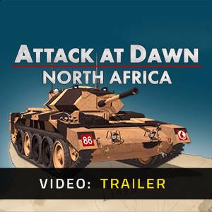 Attack at Dawn: North Africa - Trailer