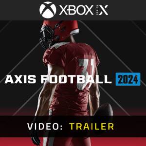 Axis Football 2024 Xbox Series Video Trailer