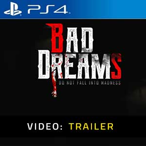 BAD DREAMS - Video Trailer