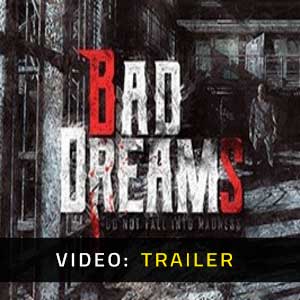 BAD DREAMS - Video Trailer