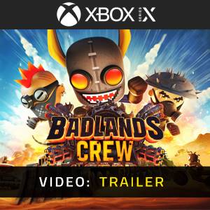 Badlands Crew Xbox Series - Trailer