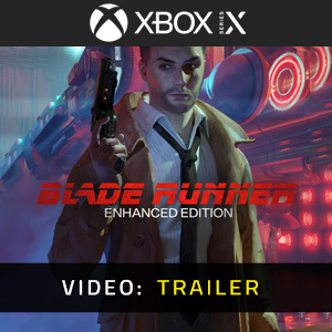 Blade Runner Enhanced Edition Xbox Series Video Trailer