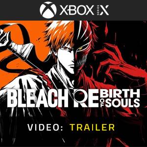 BLEACH Rebirth of Souls Xbox Series - Trailer