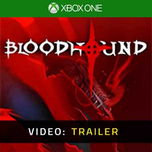 Bloodhound Video Trailer