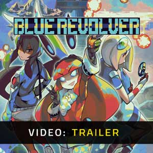 BLUE REVOLVER Video Trailer