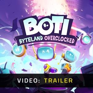 Boti Byteland Overclocked - Video Trailer