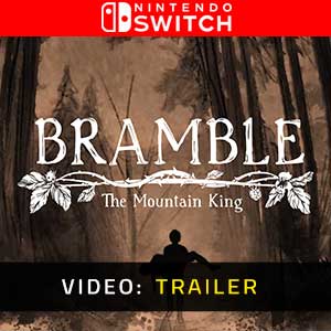 Bramble The Mountain King - Video Trailer