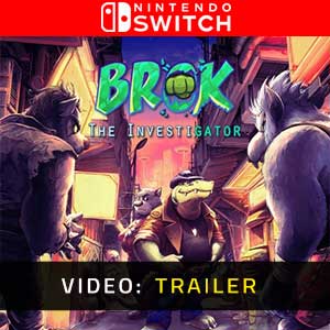 BROK the InvestiGator Nintendo Switch- Video Trailer