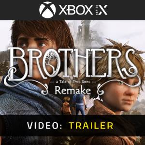 Brothers A Tale of Two Sons Remake Xbox Series X - Video Trailer