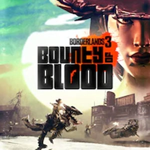 Borderlands 3 Bounty of Blood