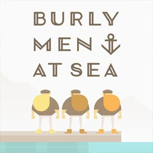 Burly Men at Sea