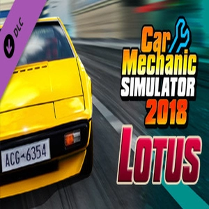 Car Mechanic Simulator 2018 Lotus