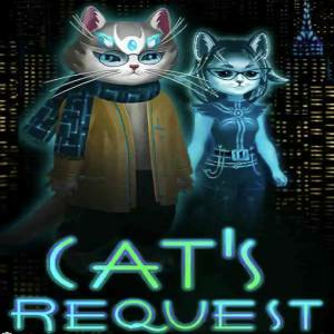 Cat’s Request