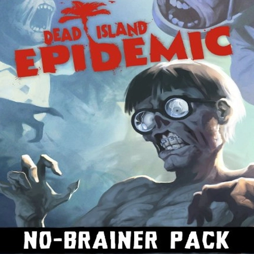 Dead Island Epidemic No-Brainer Pack