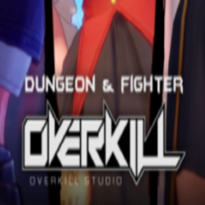 Dungeon & Fighter OVERKILL