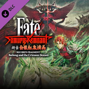 Fate/Samurai Remnant Additional Episode 3 Record’s Fragment Bailong and the Crimson Demon