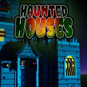 Haunted Houses