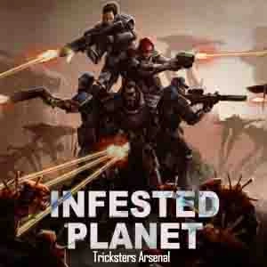 Infested Planet Tricksters Arsenal