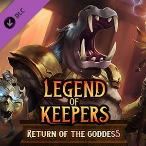 Legend of Keepers Return of the Goddess