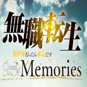 Mushoku Tensei: Jobless Reincarnation Quest of Memories' Gets 1st