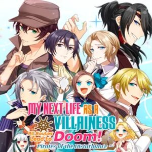 My Next Life as a Villainess: All Routes Lead to Doom! - Pirates of th -  IFI's Online Store