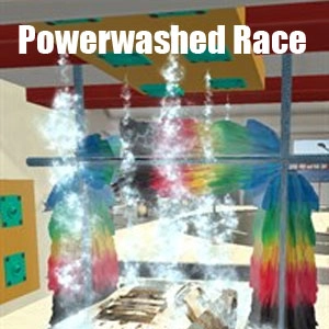 Powerwashed Race