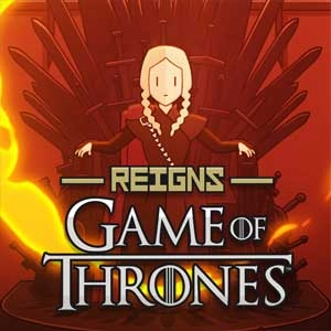 Reigns Game of Thrones