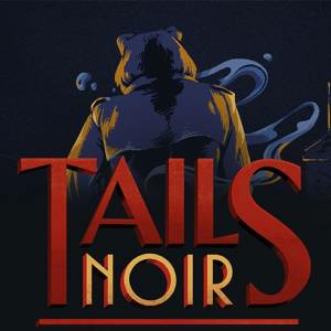 Tails Noir