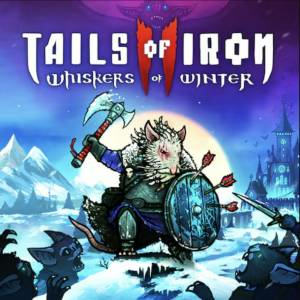 Tails of Iron 2 Whiskers of Winter